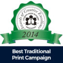 ACE 2014 Best Traditional Print Campaign